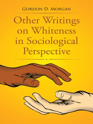 cover image of Other Writings on Whiteness in Sociological Perspective